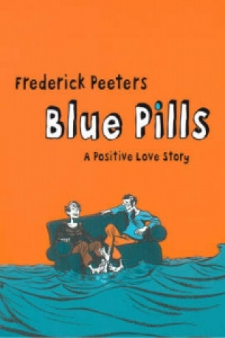 Libro Blue Pills Frederik Peeters