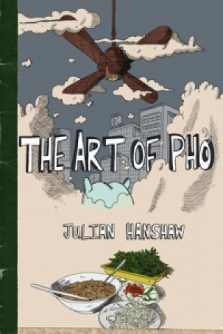 Carte Art of Pho Julian Hanshaw