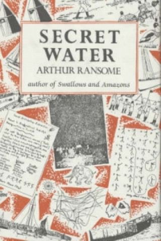 Knjiga Secret Water Arthur Ransome