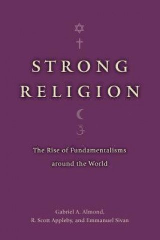 Könyv Strong Religion Gabriel A. Almond