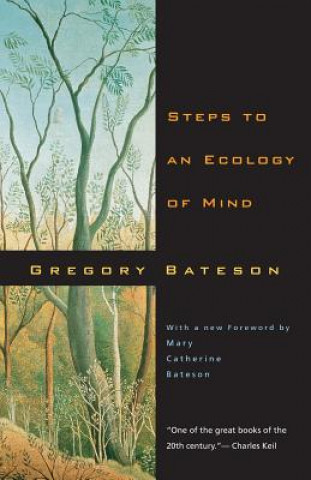 Książka Steps to an Ecology of Mind Gregory Bateson