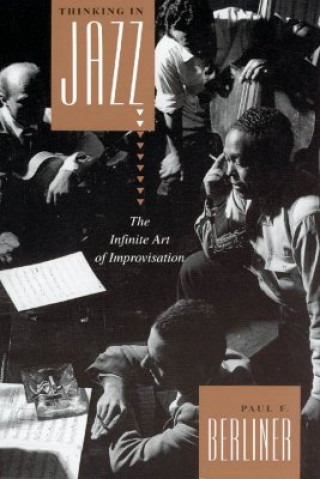 Könyv Thinking in Jazz Paul F. Berliner