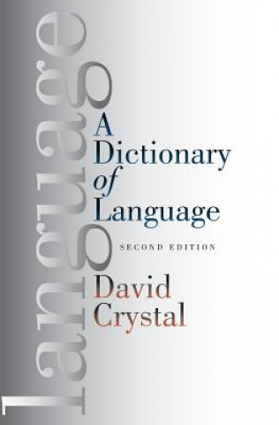 Książka Dictionary of Language David Crystal