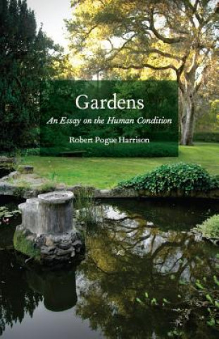 Kniha Gardens Robert Harrison