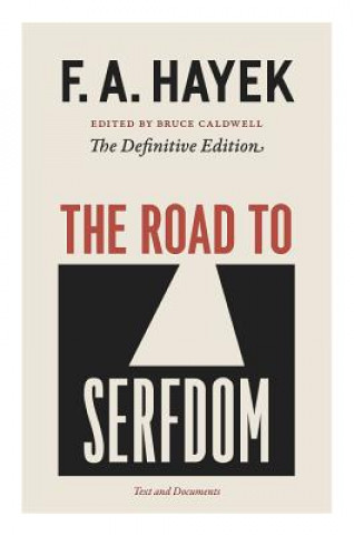Kniha Road to Serfdom F A Hayek