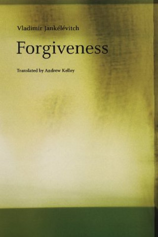 Книга Forgiveness Vladimir Jankélévitch