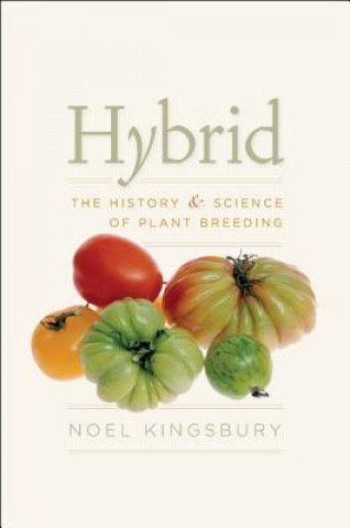 Könyv Hybrid Noël Kingsbury
