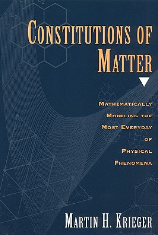 Carte Constitutions of Matter MartinH Krieger