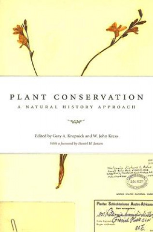 Книга Plant Conservation W  John Kress