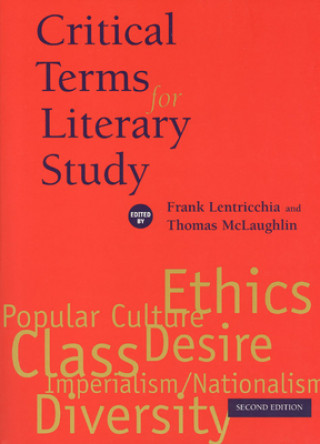 Kniha Critical Terms for Literary Study, Second Edition F Lentricchia