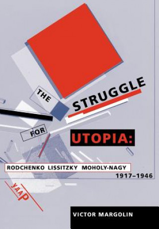 Carte Struggle for Utopia Victor Margolin