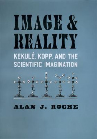 Book Image and Reality Alan J Rocke