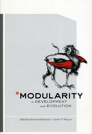 Carte Modularity in Development and Evolution Gerhard Schlosser