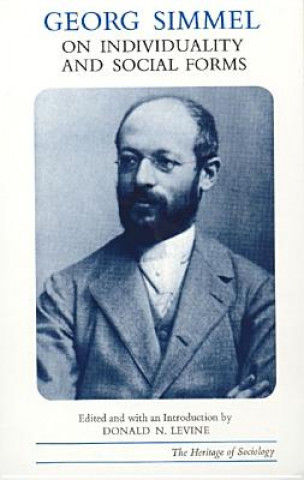 Kniha Georg Simmel on Individuality and Social Forms Georg Simmel