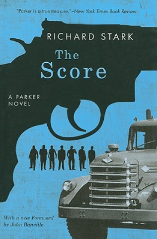 Kniha Score Richard Stark