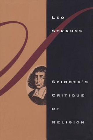 Książka Spinoza's Critique of Religion Leo Strauss