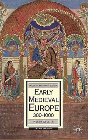 Книга Early Medieval Europe, 300-1000 Roger Collins