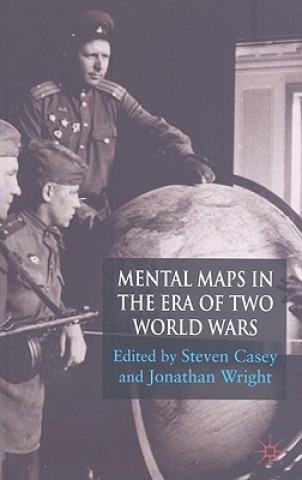 Kniha Mental Maps in the Era of Two World Wars S Casey