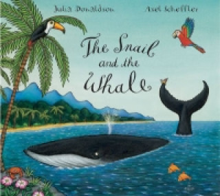 Carte Snail and the Whale Big Book Julia Donaldson