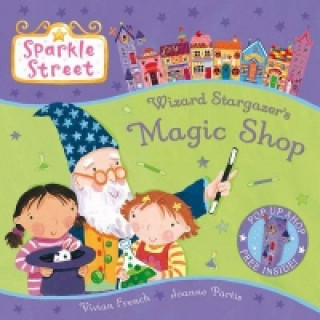 Knjiga Sparkle Street: Wizard Stargazer's Magic Shop Vivian French