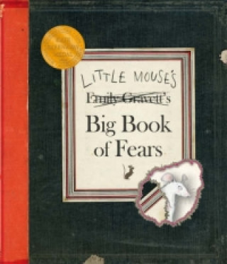 Kniha Little Mouse's Big Book of Fears Emily Gravett