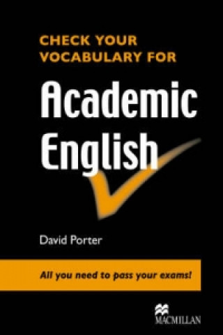 Książka Check Vocabulary for Academic English Student Book David Porter