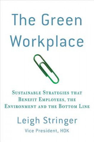 Knjiga Green Workplace Leigh Stringer