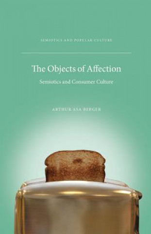 Kniha Objects of Affection Arthur Asa Berger