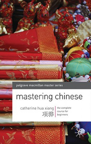 Digital Mastering Chinese Catherine Hua Xiang