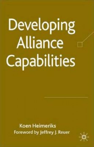 Carte Developing Alliance Capabilities Koen H Heimeriks