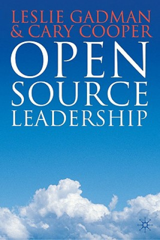 Book Open Source Leadership Leslie D Gadman