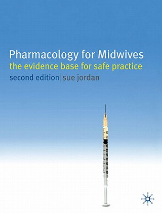 Книга Pharmacology for Midwives Sue Jordan
