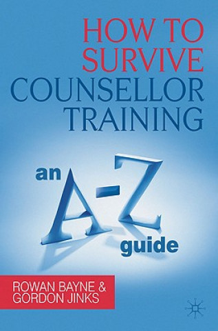 Libro How to Survive Counsellor Training Rowan Bayne