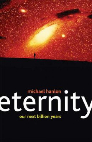 Kniha Eternity Michael Hanlon