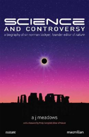 Carte Science and Controversy A J Meadows