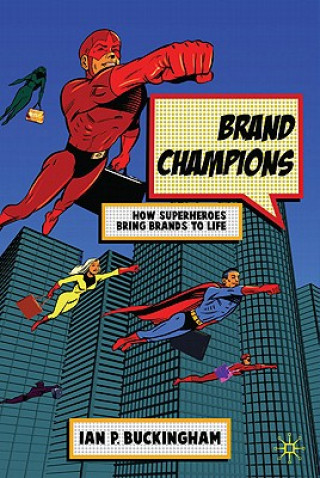 Kniha Brand Champions Ian P Buckingham