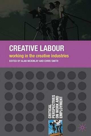 Buch Creative Labour Alan McKinlay