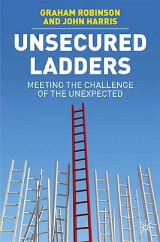 Könyv Unsecured Ladders Graham Robinson