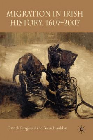 Könyv Migration in Irish History 1607-2007 Brian Lambkin