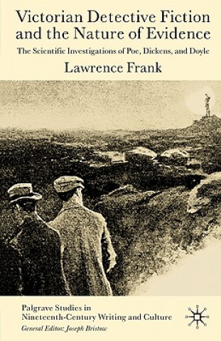 Książka Victorian Detective Fiction and the Nature of Evidence Lawrence Frank