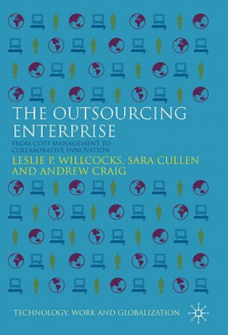Kniha Outsourcing Enterprise Leslie P Willcocks