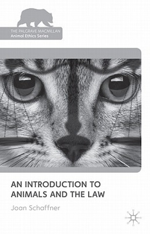 Carte Introduction to Animals and the Law Joan Schaffner