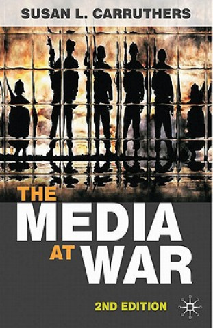 Knjiga Media at War Susan L. Carruthers