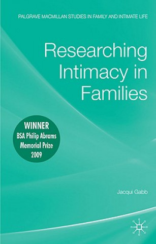 Livre Researching Intimacy in Families Jacqui Gabb