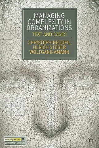 Knjiga Managing Complexity in Organizations Christoph Nedopil