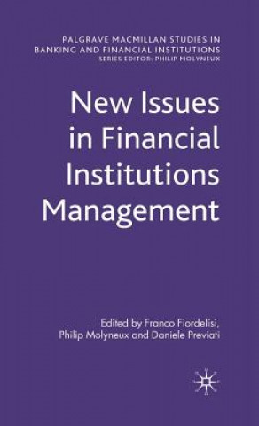 Livre New Issues in Financial Institutions Management F. Fiordelisi