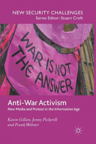Kniha Anti-War Activism Kevin Gillan