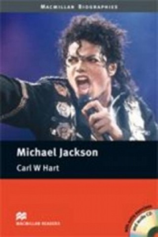 Kniha Michael Jackson - Pre-Intermediate A2 / B1 Pack Carl Hart