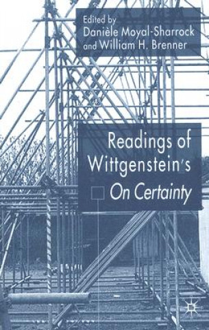 Carte Readings of Wittgenstein's On Certainty Daniele Moyal-Sharrock