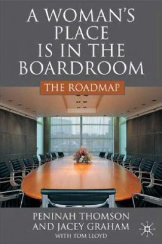 Книга Woman's Place is in the Boardroom P Thomson